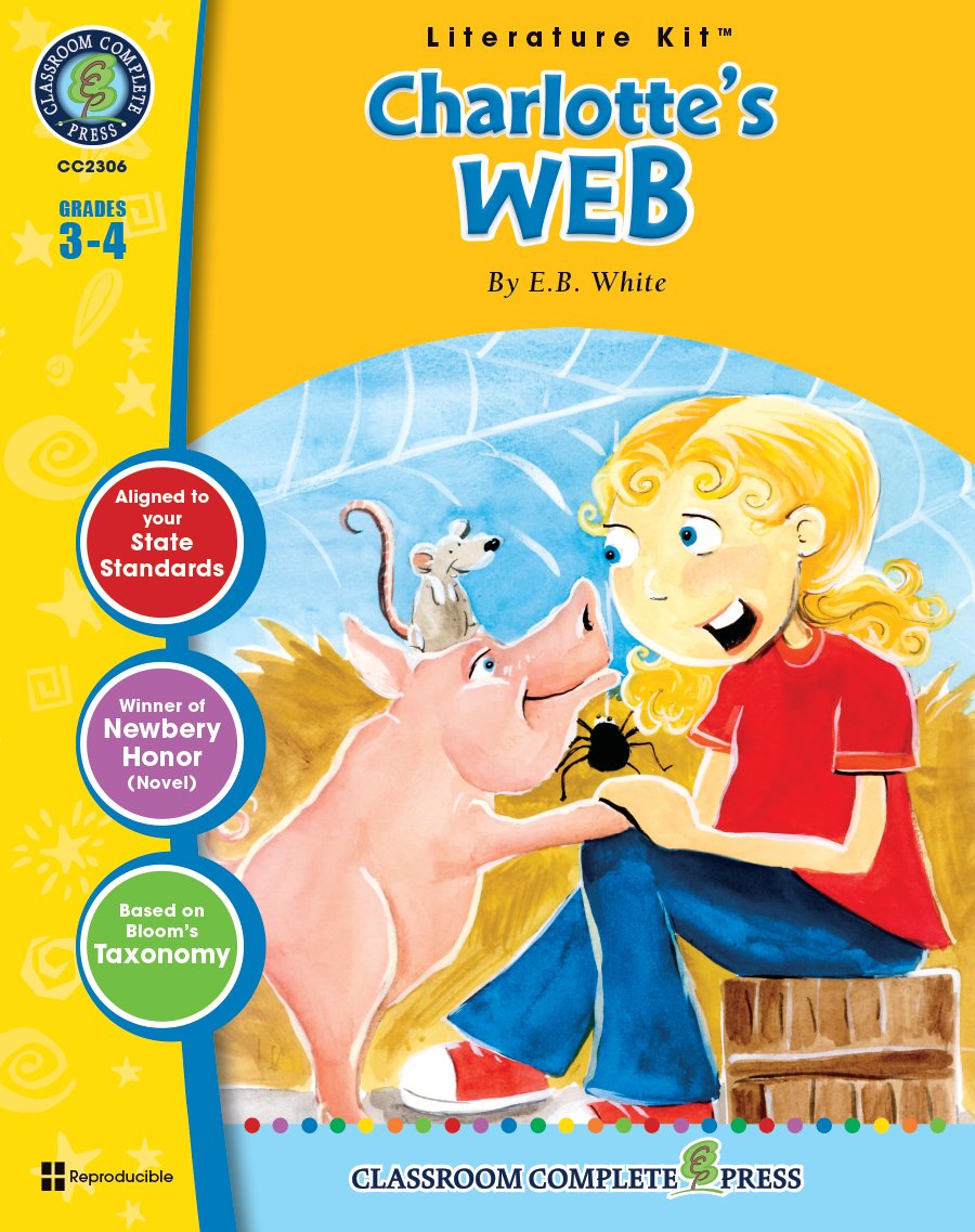 Charlotte's Web - Literature Kit Gr. 3-4 - Classroom Complete Press (Literature Kits Grades 3-4)