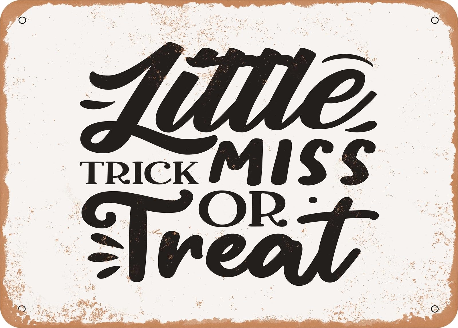Metal Sign - Little Miss Trick or Treat - Vintage Look Sign home decor