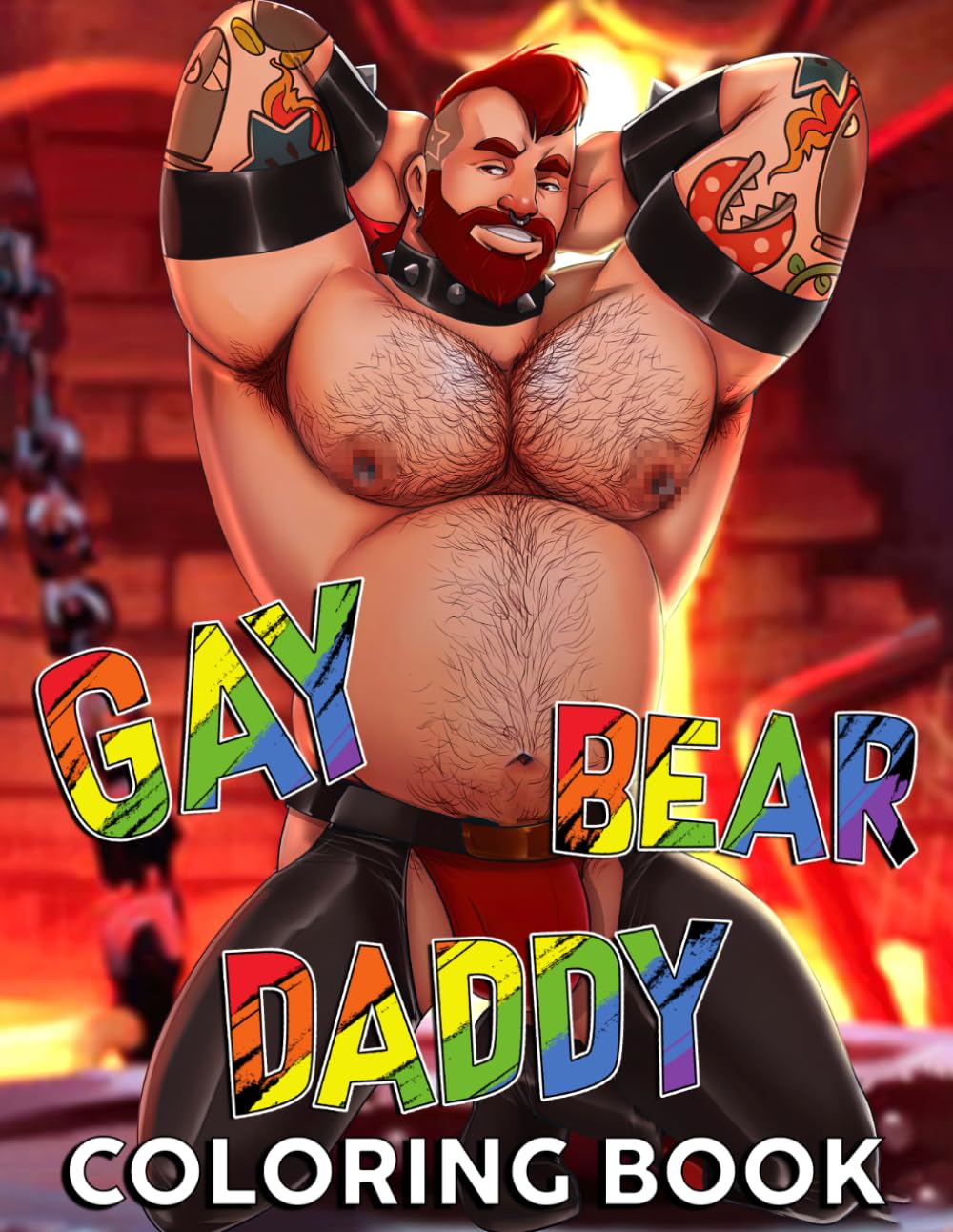 Gay Bear Daddy Coloring Book: Alpha Fitness Muscle Coloring Book featuring Powerful Athletic Men and Bold Chiseled Character Designs for Creative Adults