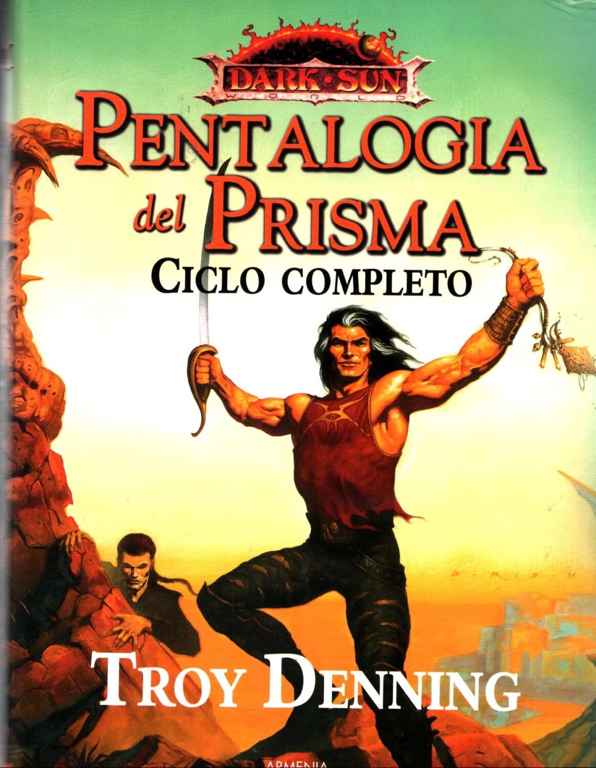 Pentalogia del Prisma. Dark Sun. Ciclo completo