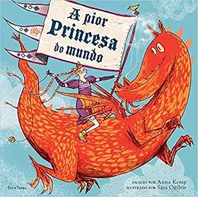 A pior princesa do mundo