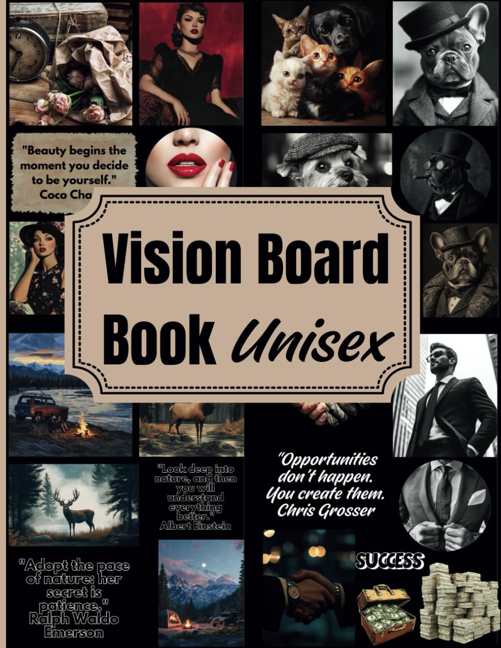 Vision Board Book Unisex: 200+ powerful pictures, clip art and quotes to create Dream Boards for Women and Men