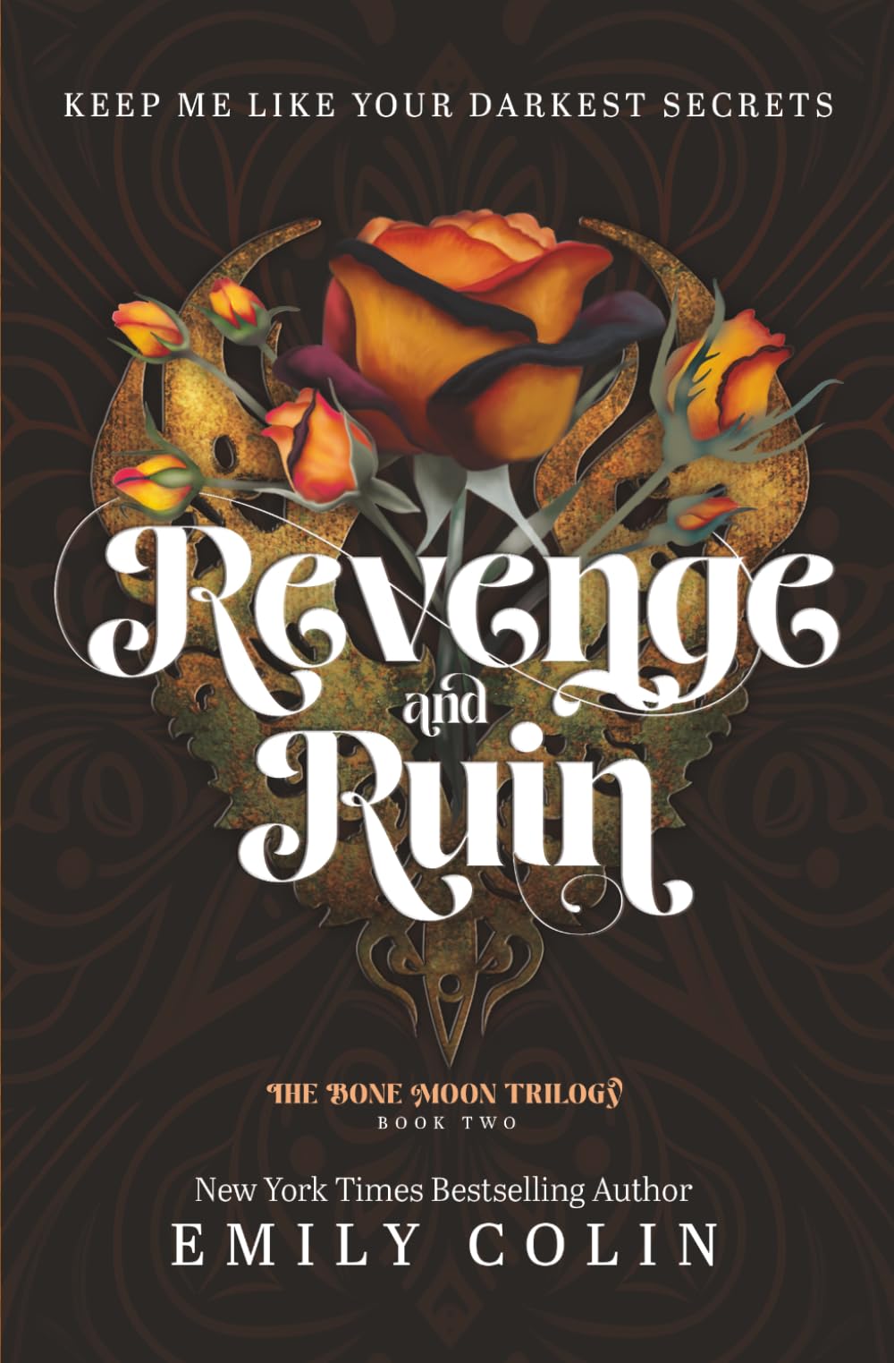 Revenge and Ruin: 2 (The Bone Moon Trilogy)