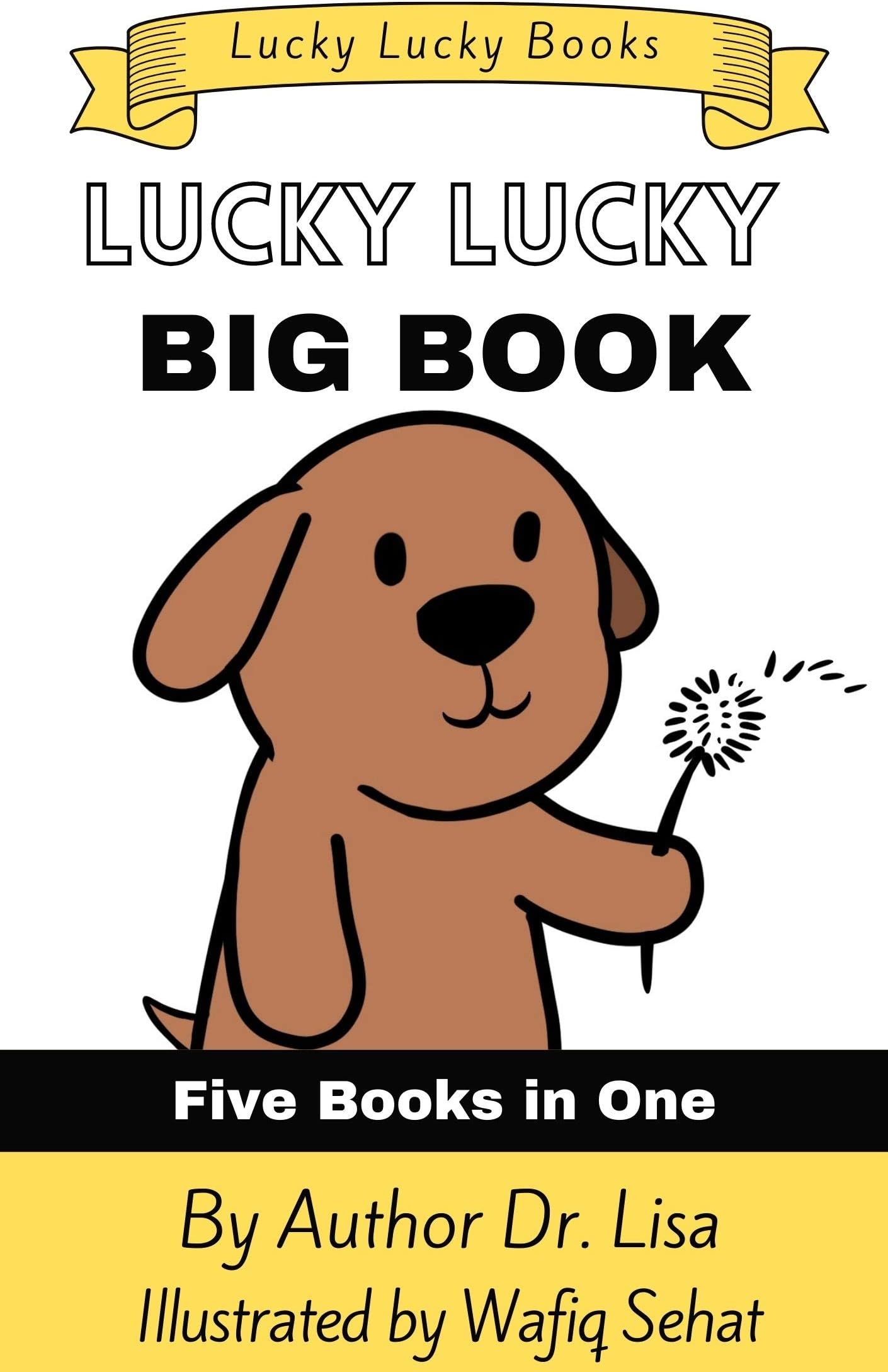 Lucky Lucky Big Book: Five Books in One (Lucky Lucky Translations)