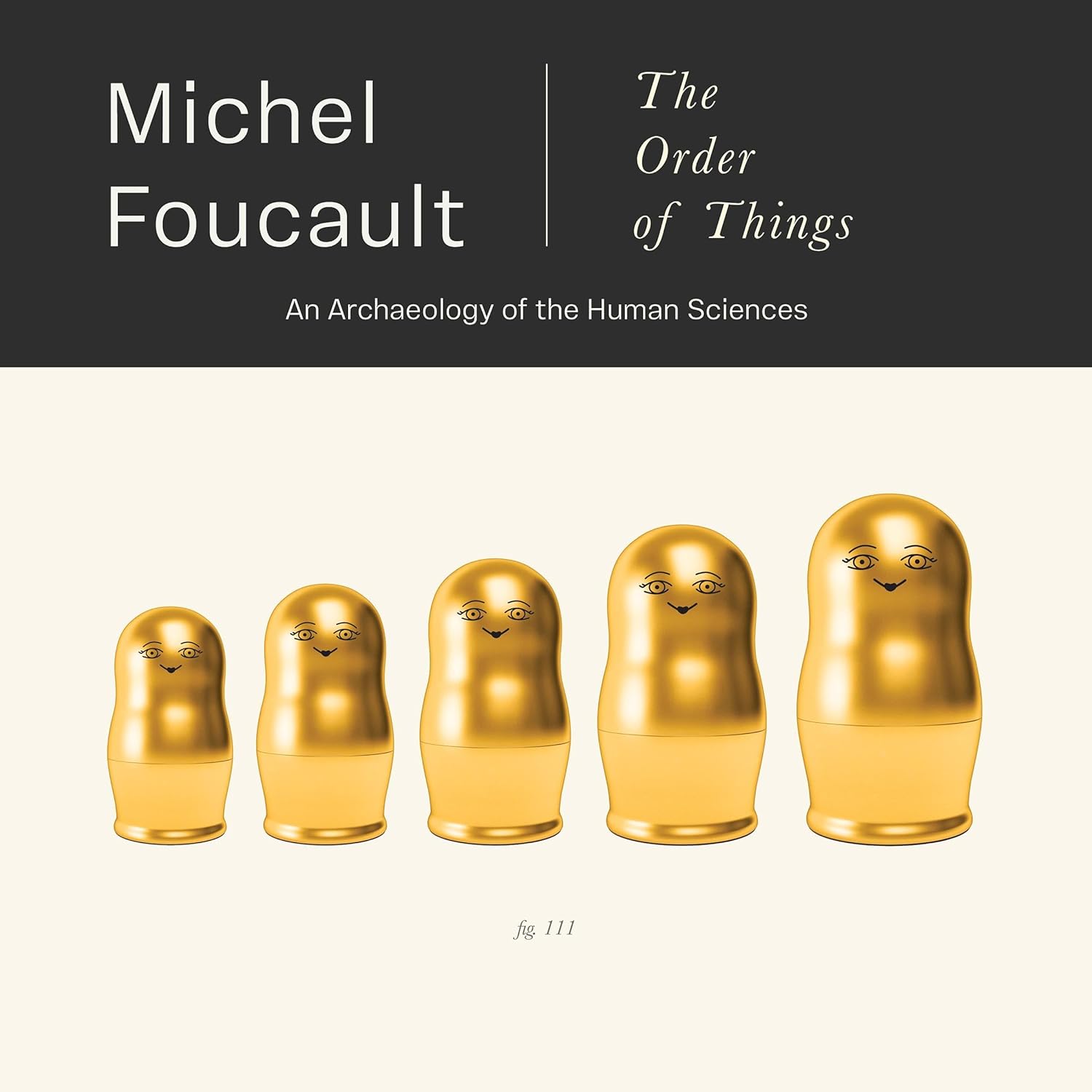 The Order of Things: An Archaeology of the Human Sciences    
	                
	            

                 
                        Audible Audiobook 
                  
                        – Unabridged