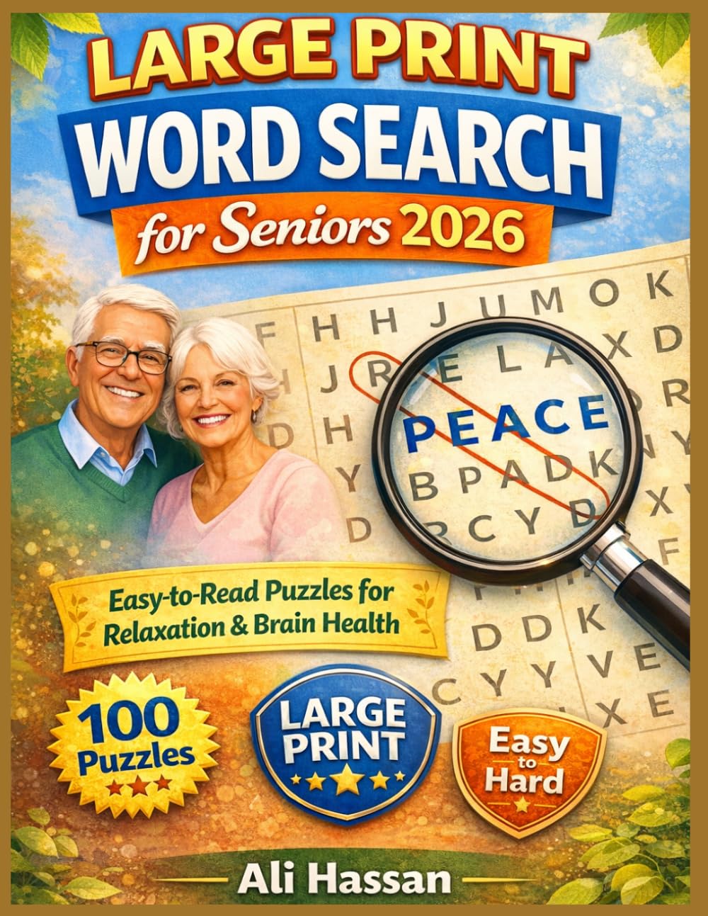 Large Print Word Search for Seniors 2026: 100 Calming Puzzles with Easy-to-Expert Levels | 18pt Large Font | The Perfect Brain-Boosting Gift for Seniors, Grandma & Grandpa