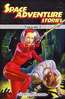 Space Adventure Stories. Vol. 2: (A Pulp anthology)