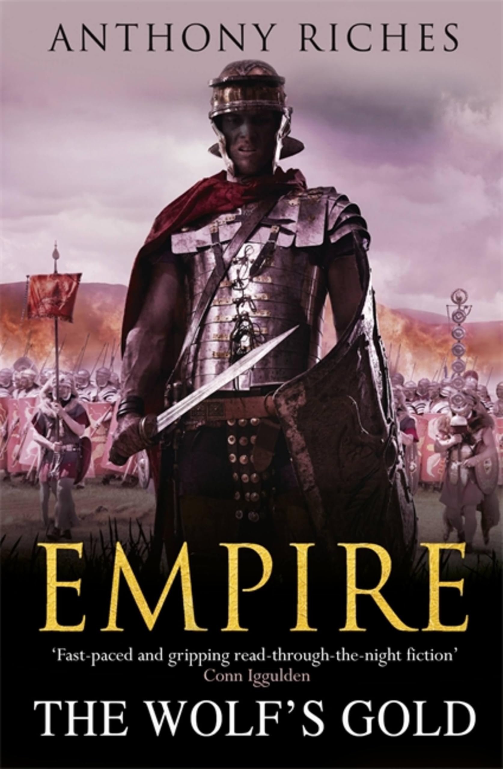 The Wolf's Gold:  Empire V: 5 (Empire series)-Anthony Riches