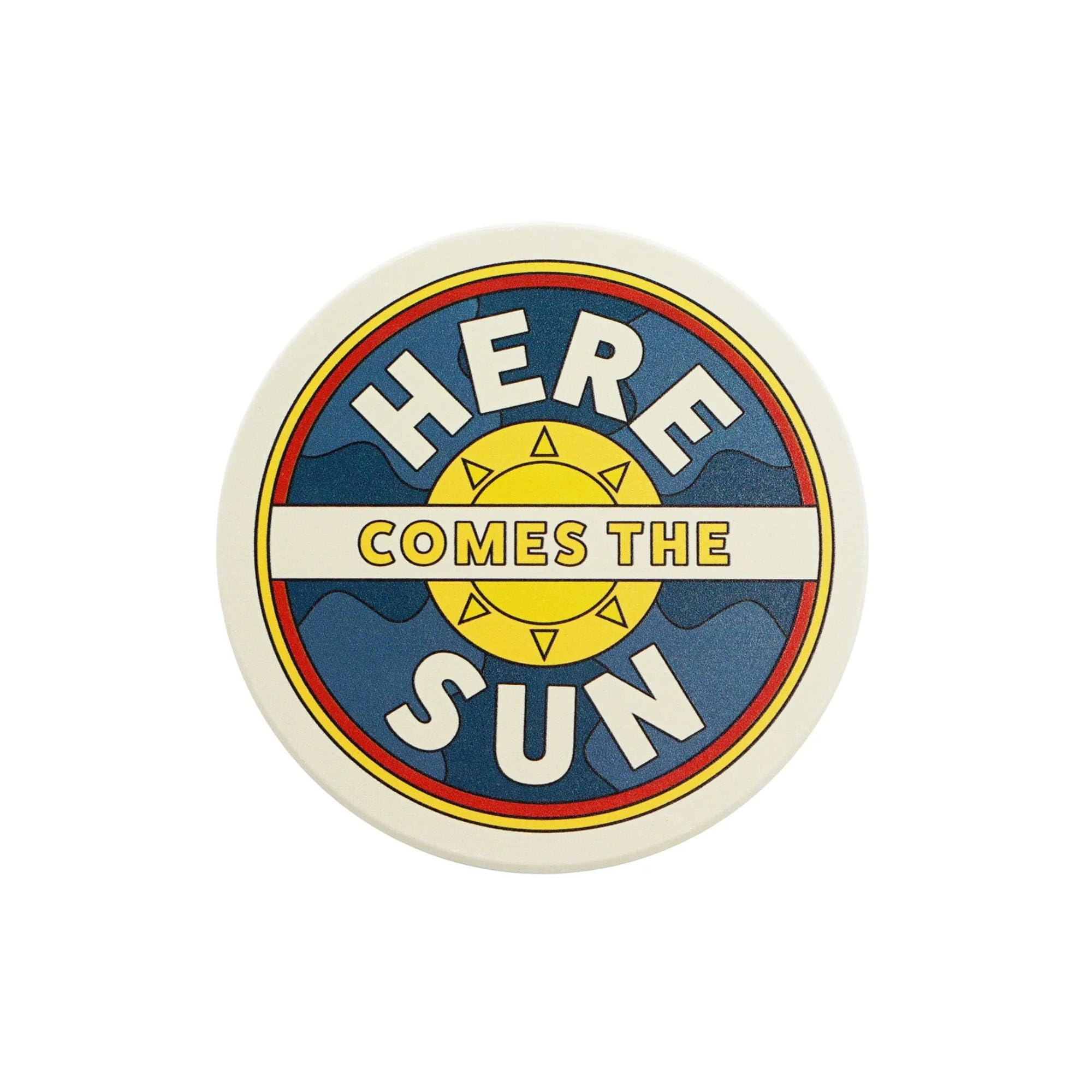 Half Moon Bay Here Comes The Sun - The Beatles - Multicolor 4 Inch Stoneware Drink Beverage Coaster