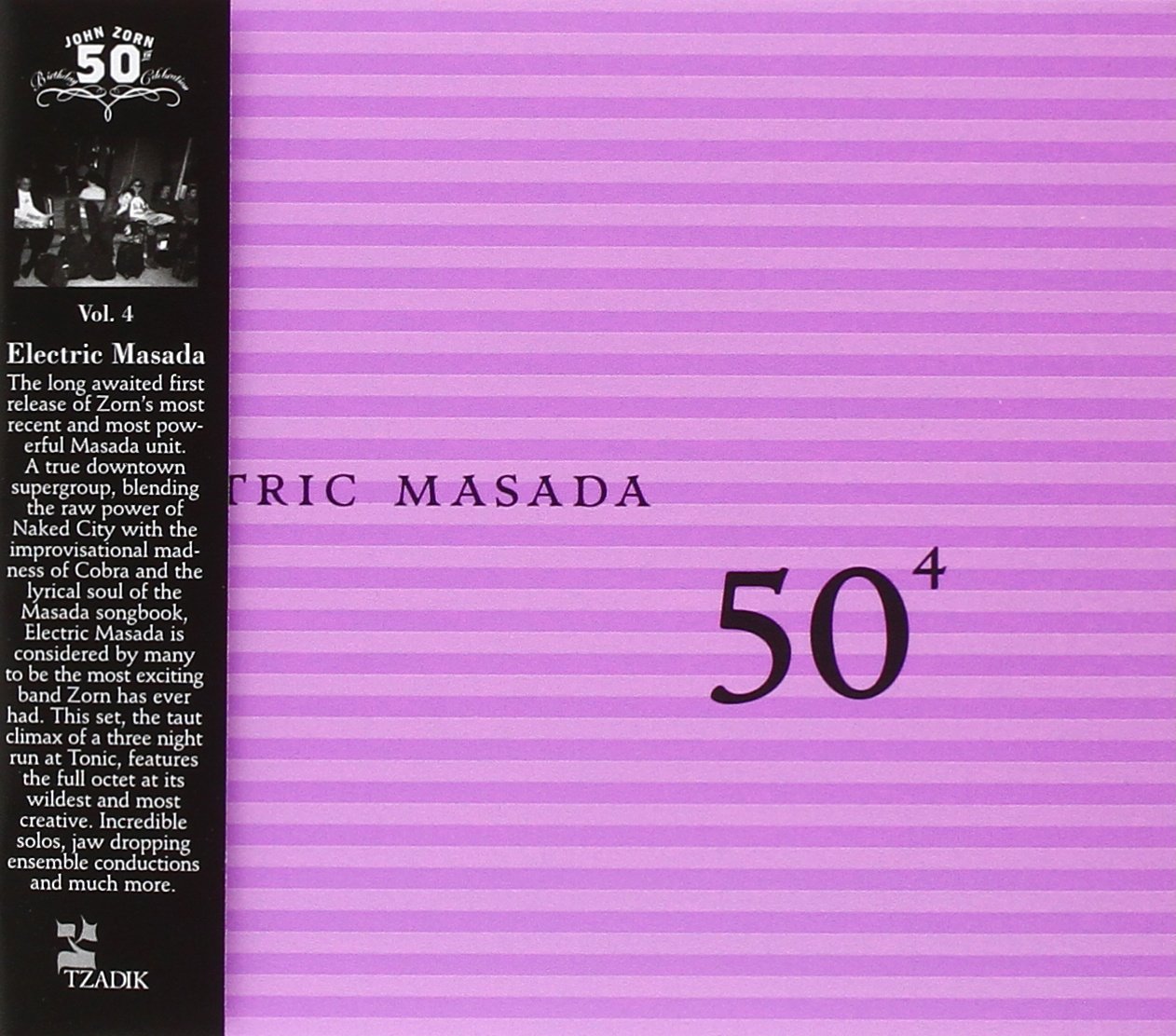 50TH BIRTHDAY CELEBRATION VOLUME 4 ELECTRIC MASADA Amazon.de Musik