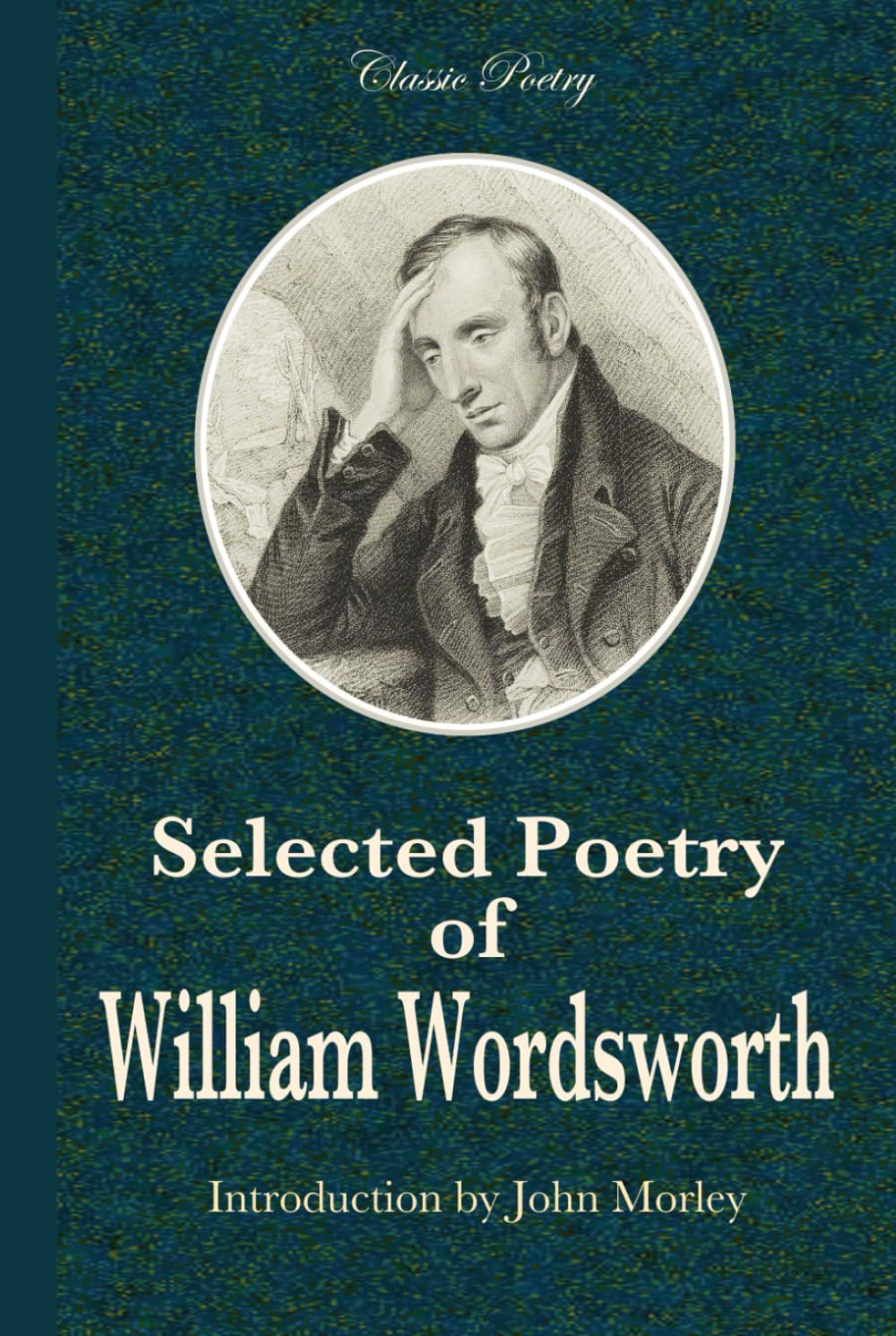 Selected Poetry of William Wordsworth