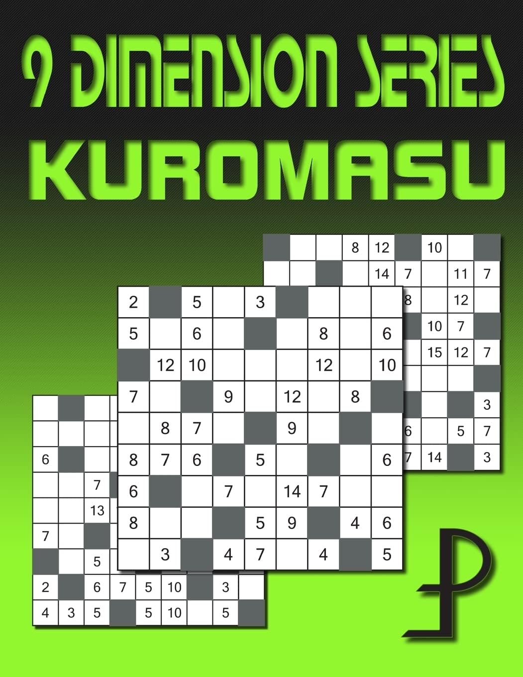 9 Dimension Series: Kuromasu: Volume 14