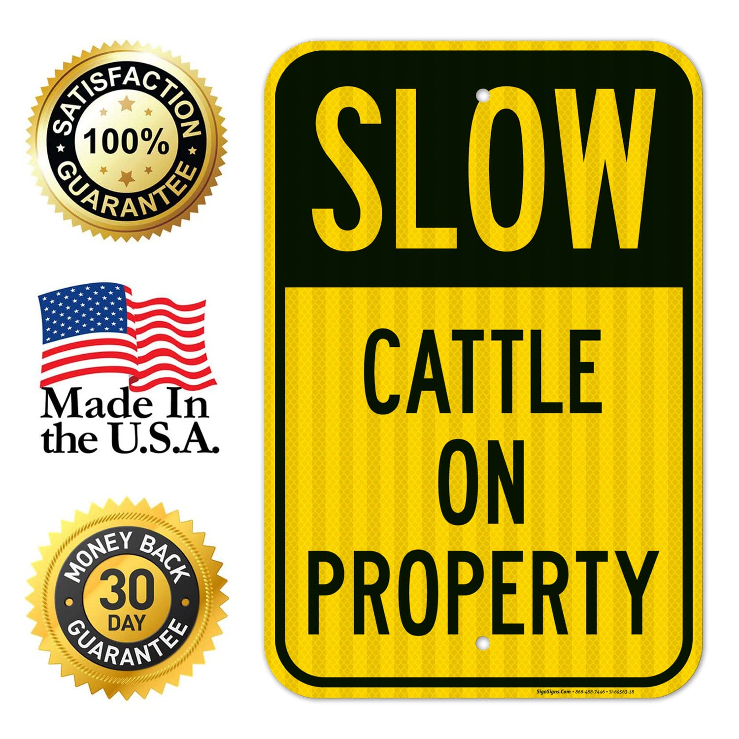 Slow Cattle On Property Sign, 12x18 Inches, 3M EGP Reflective .063 Aluminum, Fade Resistant, Made in USA