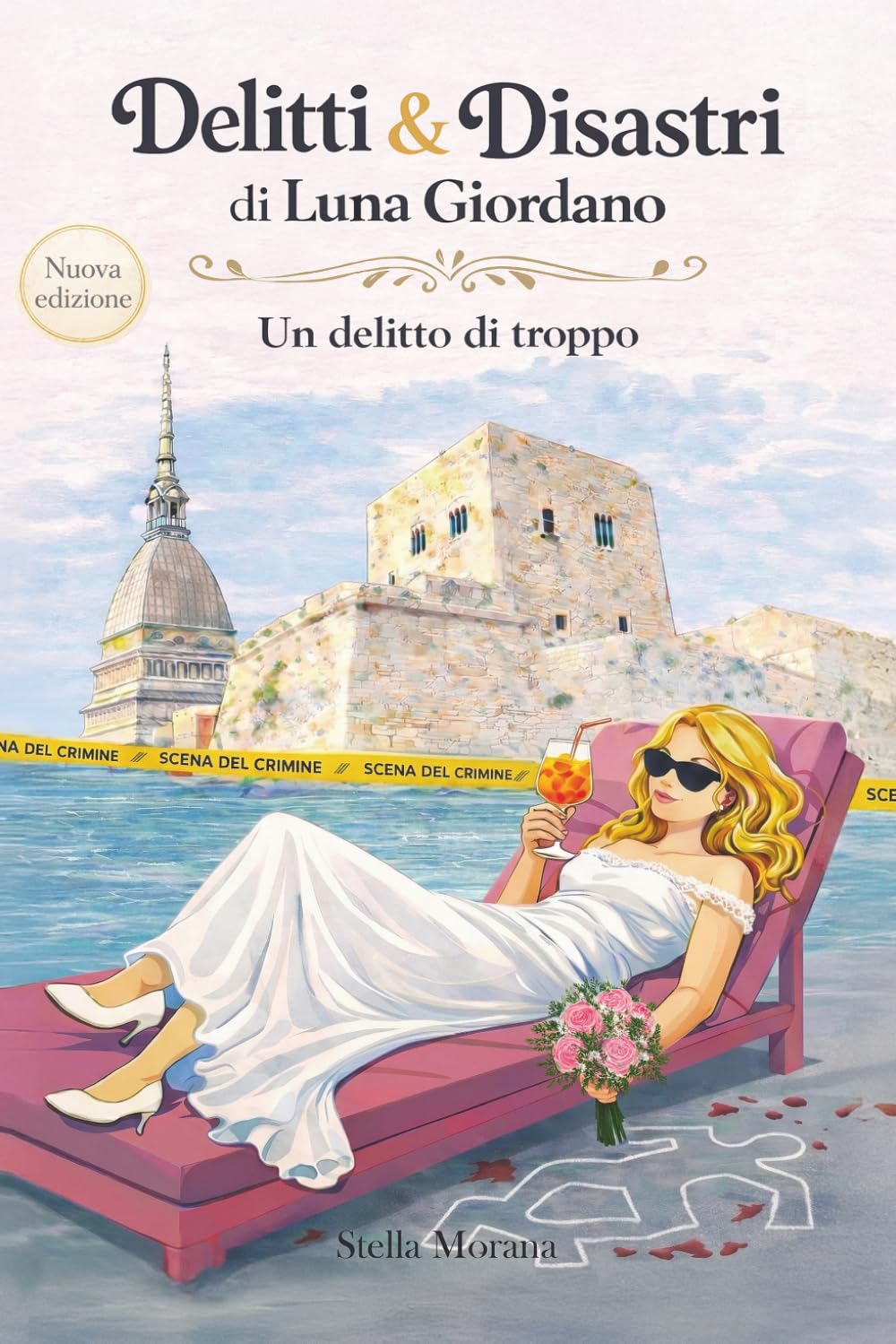 Delitti & Disastri di Luna Giordano: Un delitto di troppo