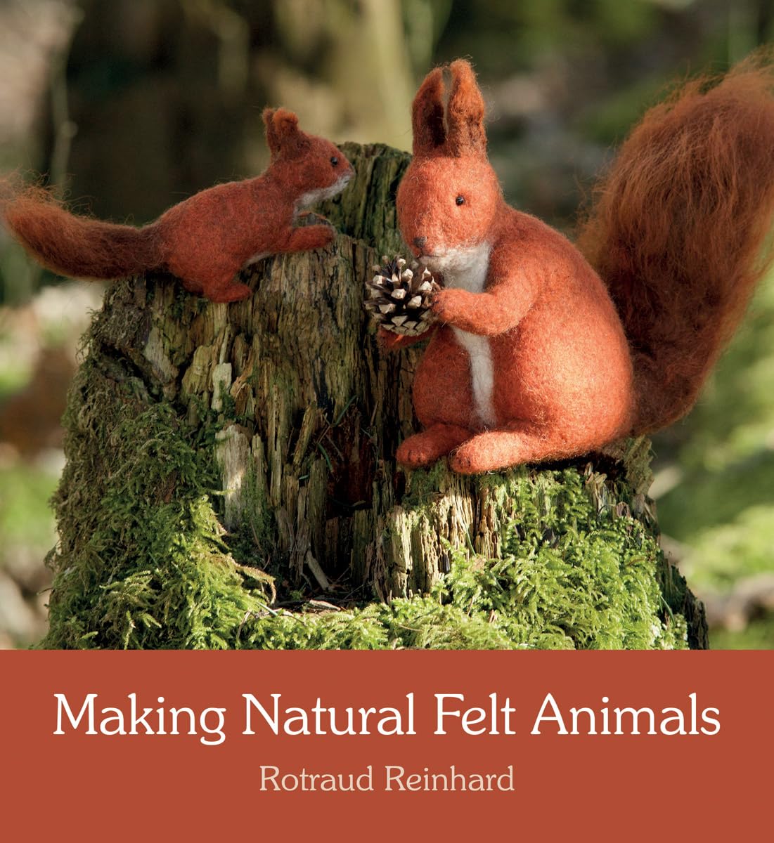 Making Natural Felt Animals. Reinhard, Cardwell 9781782503767 Free Shipping**