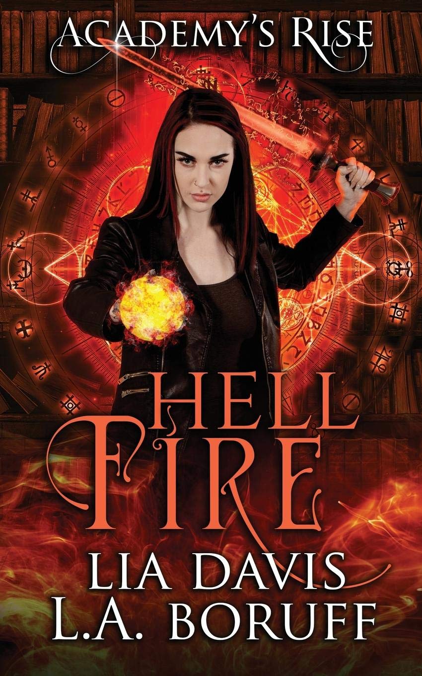 Independently Published Hell Fire: A Collective World Novel