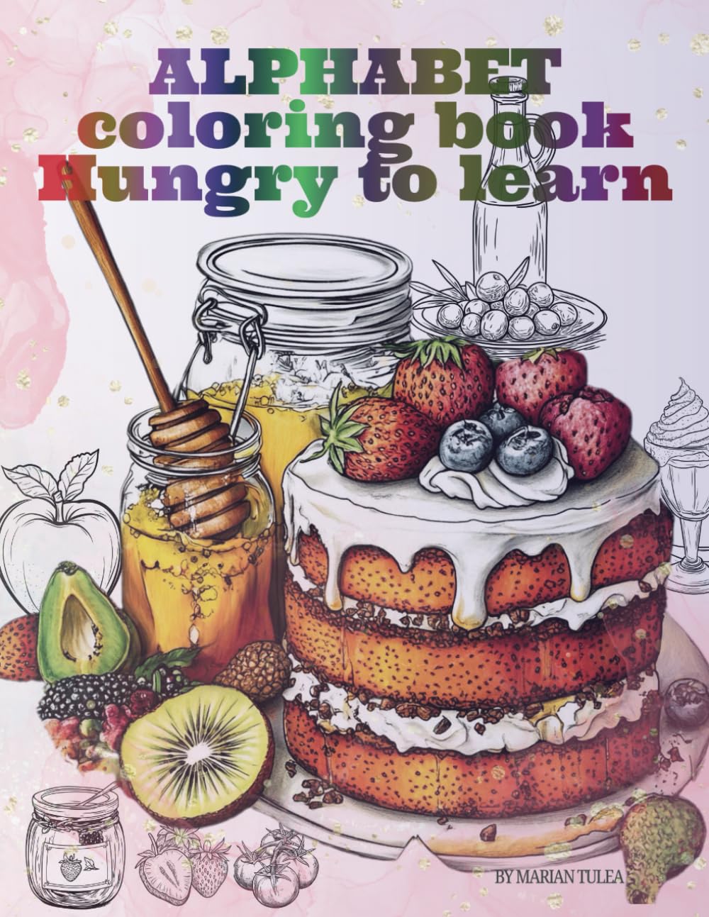 ALPHABET coloring book: Hungry to learn