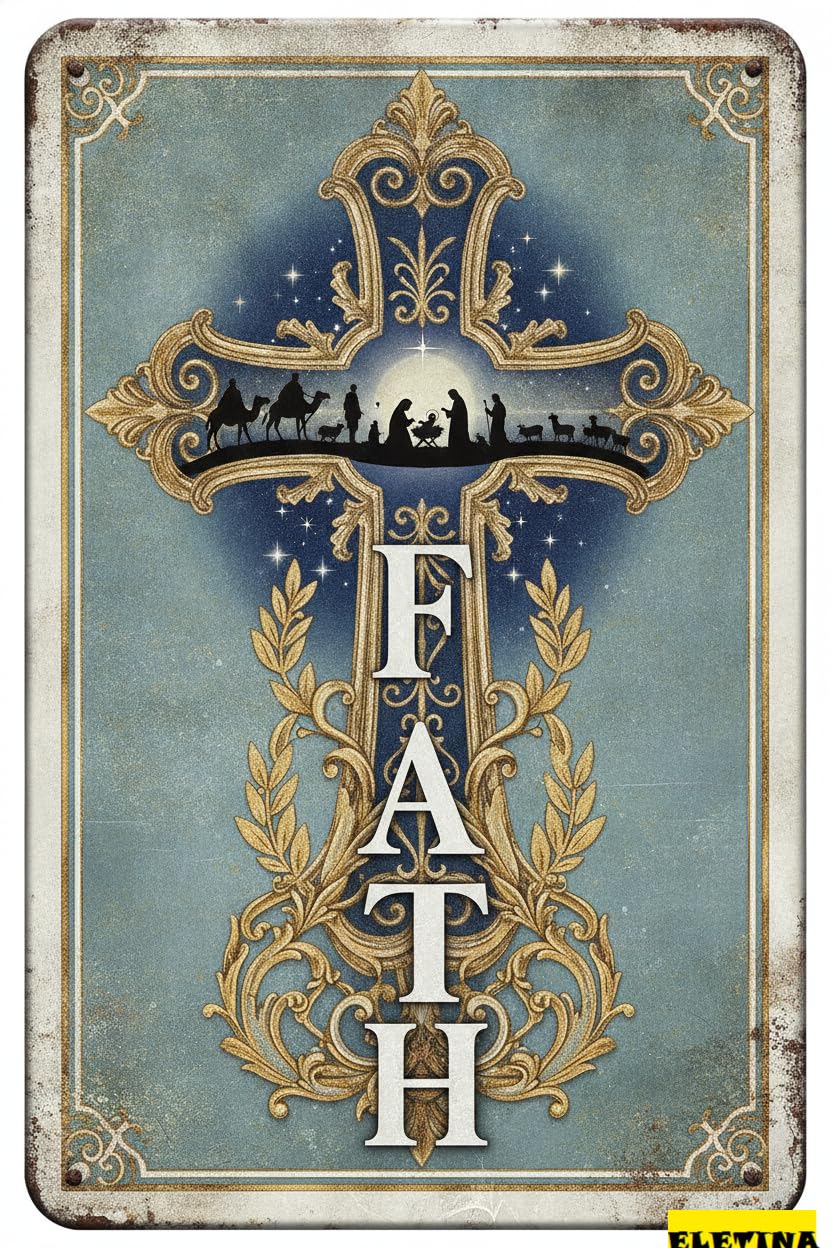 Faith Easter Bible Verse Nativity Scene Cross Rustic Vintage Porch Metal Tin Sign Bedroom Yard Garage 8x12in