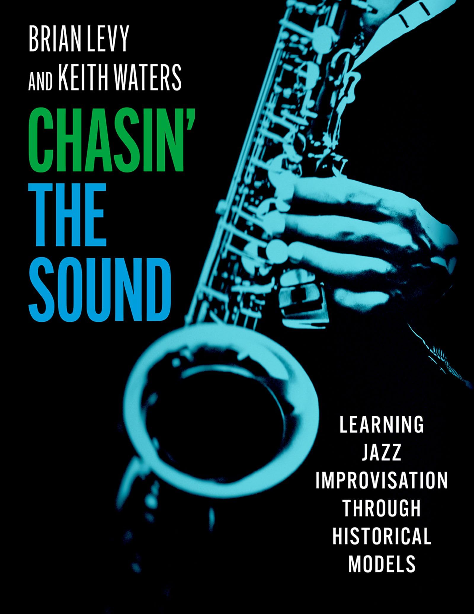Jazz Improvisation Chasin' the Sound méthode historique pour décoder les solos de jazz