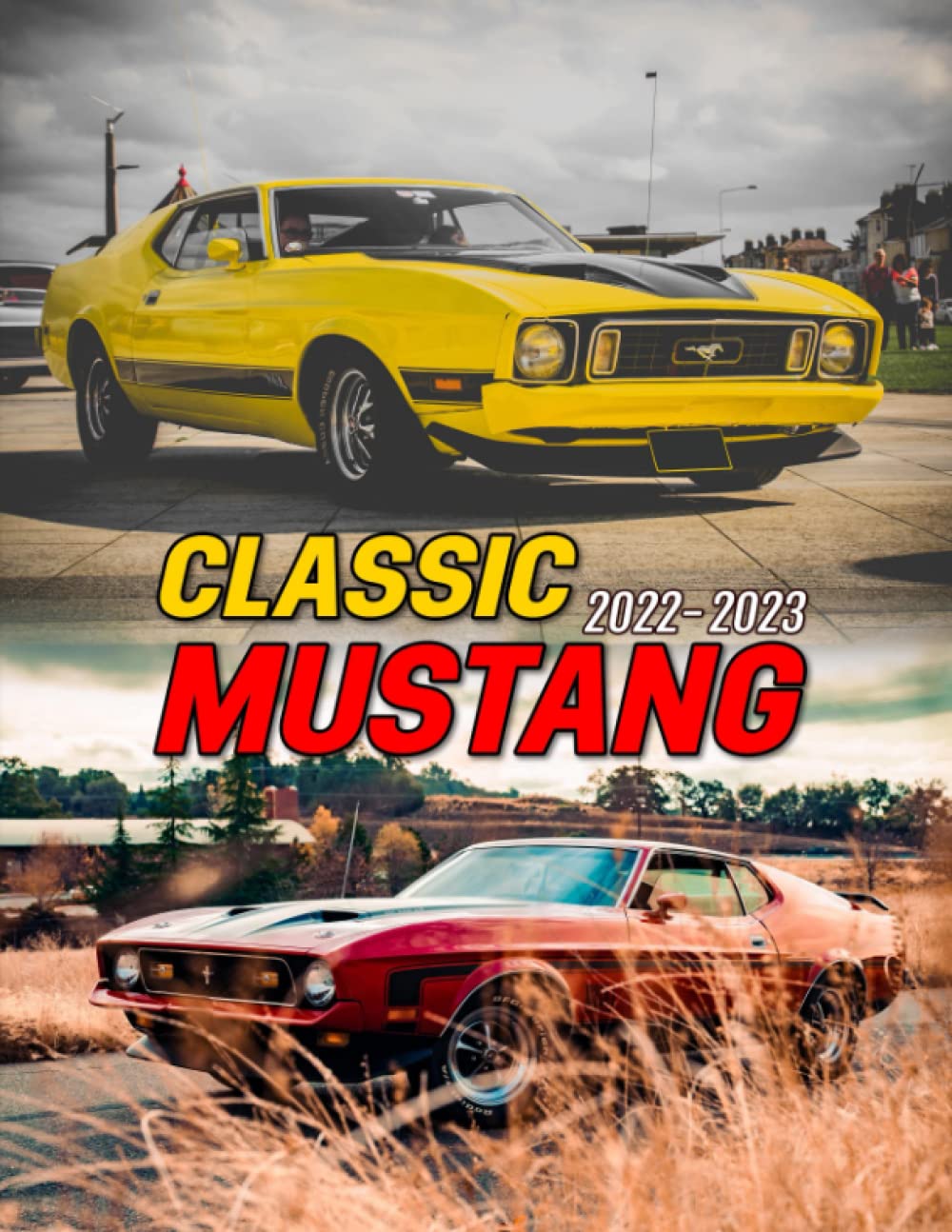 Buy Classic Mustang 2022 Deluxe American Icon Muscle Car Mini Planner Buy Classic Mustang 2022 Deluxe American Icon Muscle Car Mini Planner