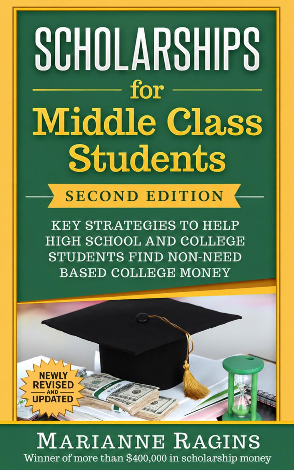Scholarships for Middle Class Students: Strategies to Help Students Afford College and Reduce Student Loans