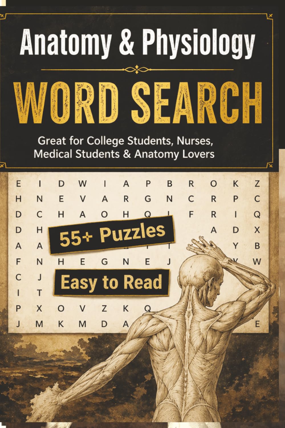 Anatomy & Physiology Word Search: Great for College Students, Nurses, Medical Students & Anatomy Lovers