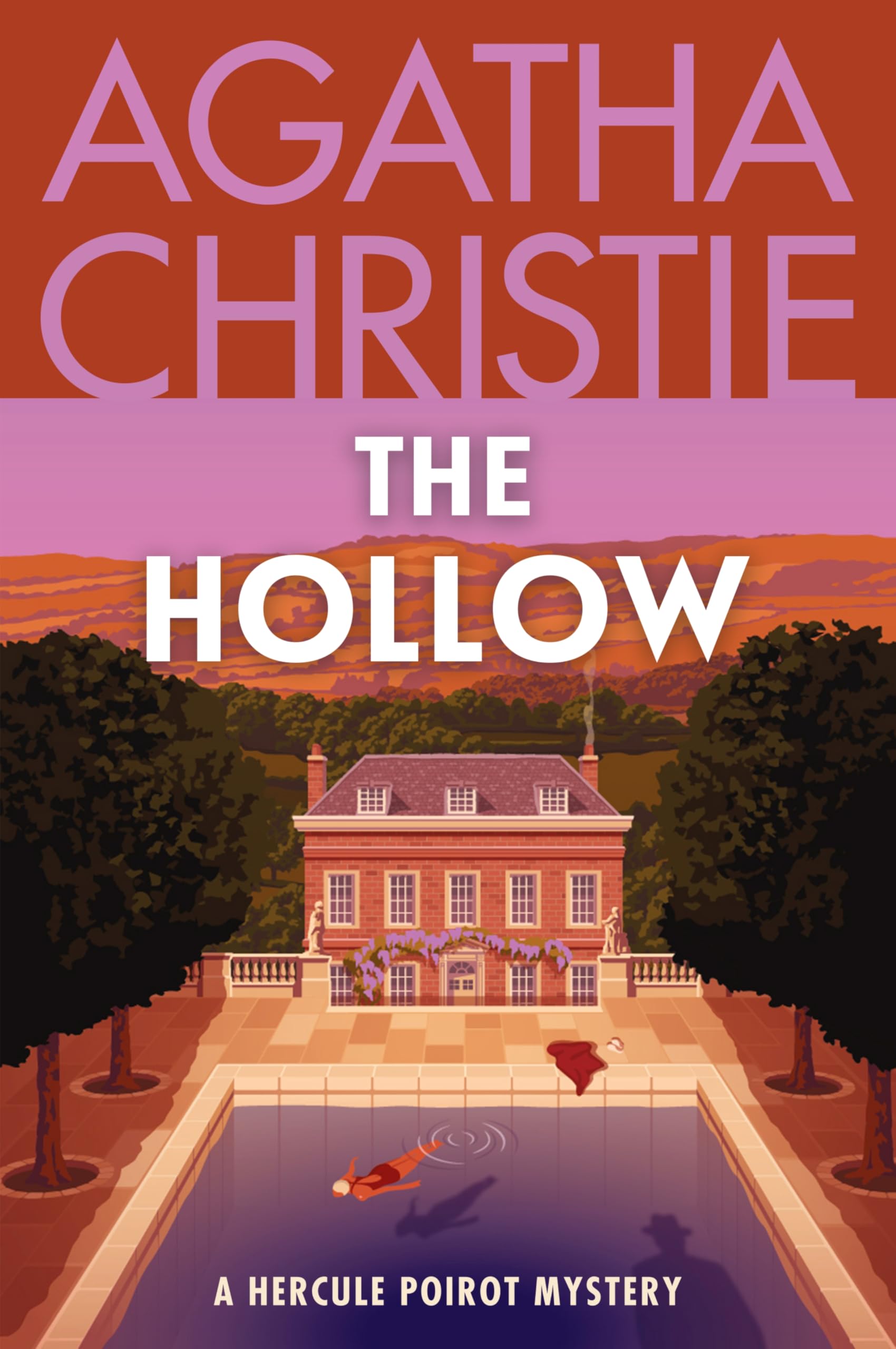 The Hollow: A Hercule Poirot Mystery: The Official Authorized Edition (Hercule Poirot Mysteries, 24)