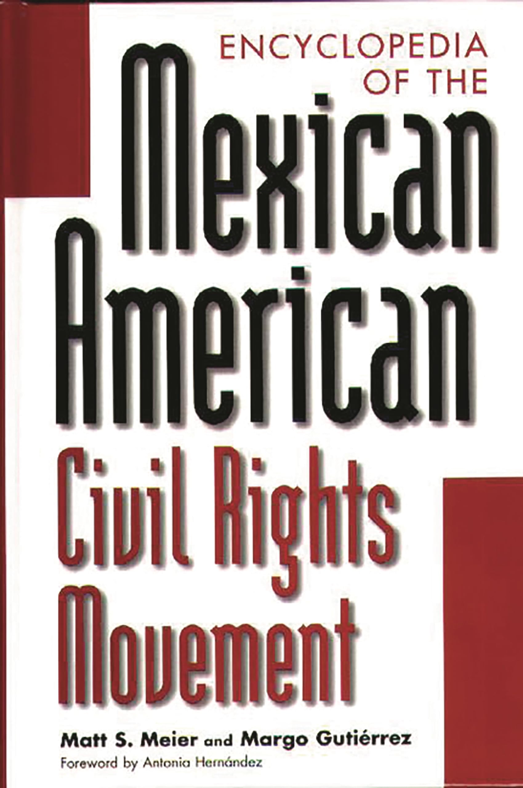 Buy Encyclopedia of the Mexican American Civil Rights Movement โ BookShops.in