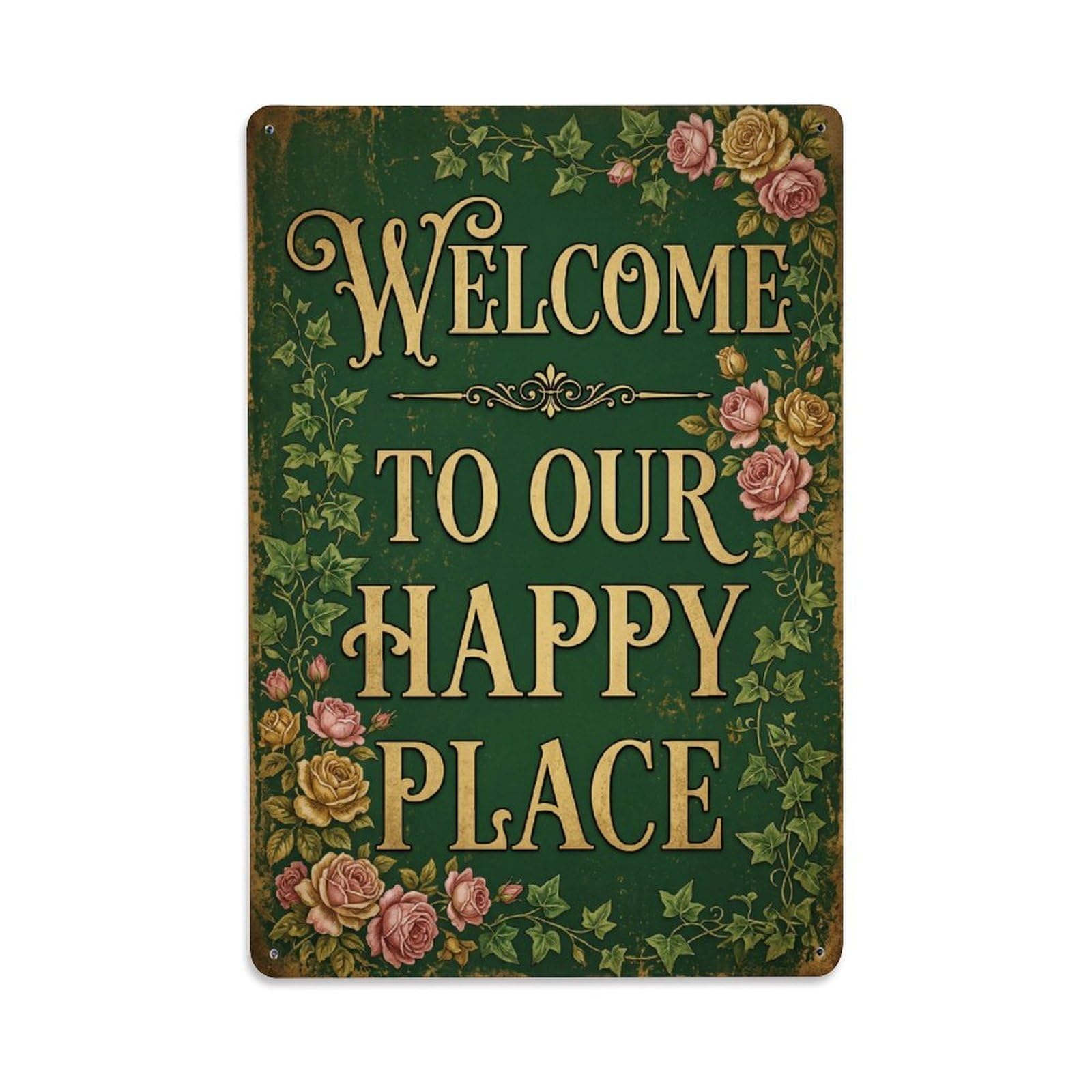 Welcome To Our Happy Place English Garden Vintage Metal Tin Sign Plaque Wall Decor for Cafe, Club, Garden Metal Poster 8x12Inch
