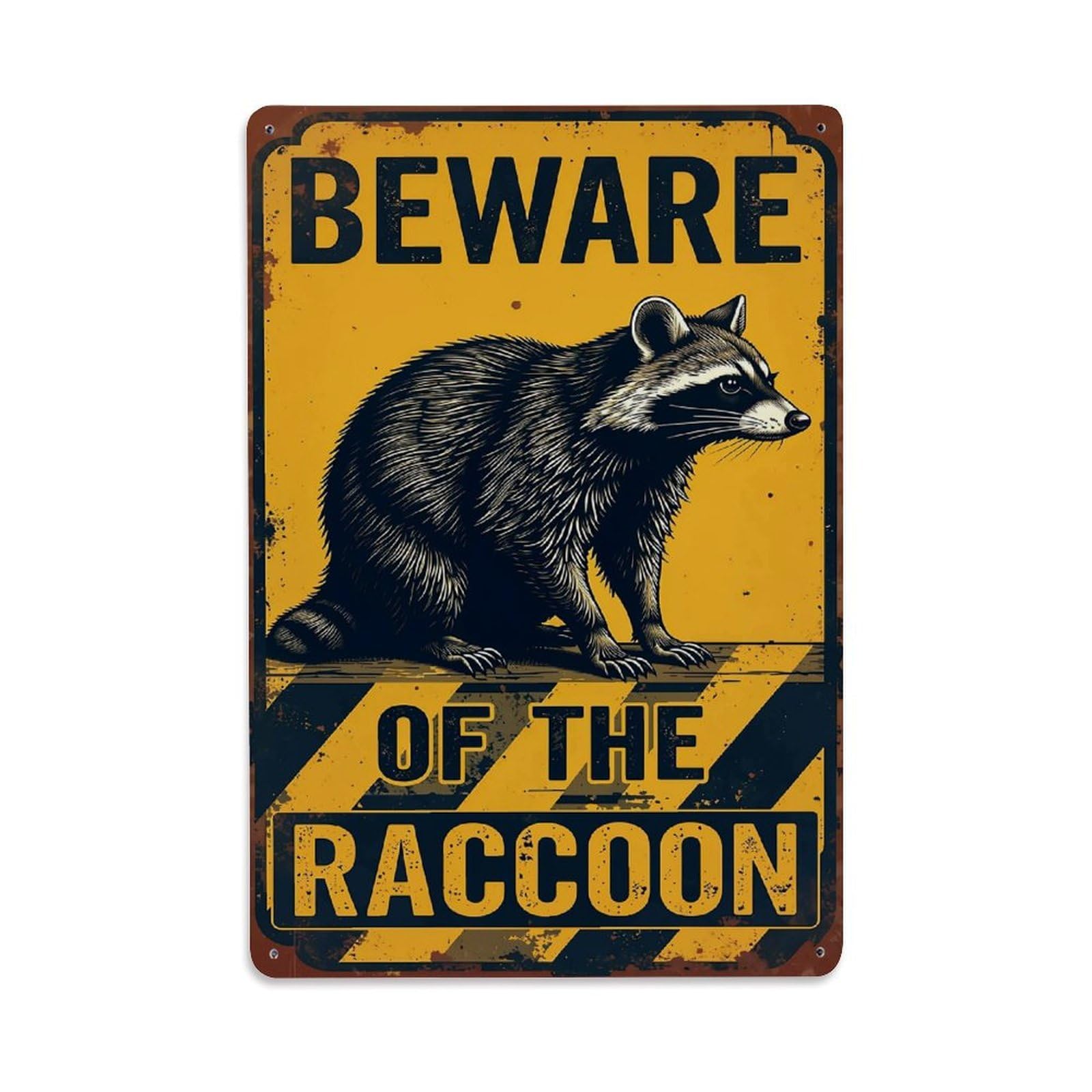 Beware Of The Raccoon Tin Sign Metal Poster Vintage Metal Signs for Home Man Cave Bar Cafe Kitchen laundry room Wall Decorations Gift 8x12Inch