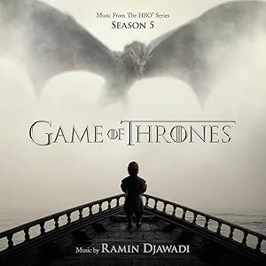 Game Of Thrones: Season 5 Original Soundtrack