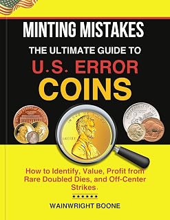Minting US Error Coin Guide