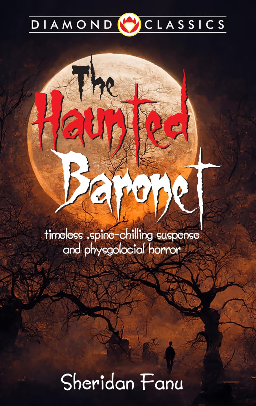 The Haunted Baronet