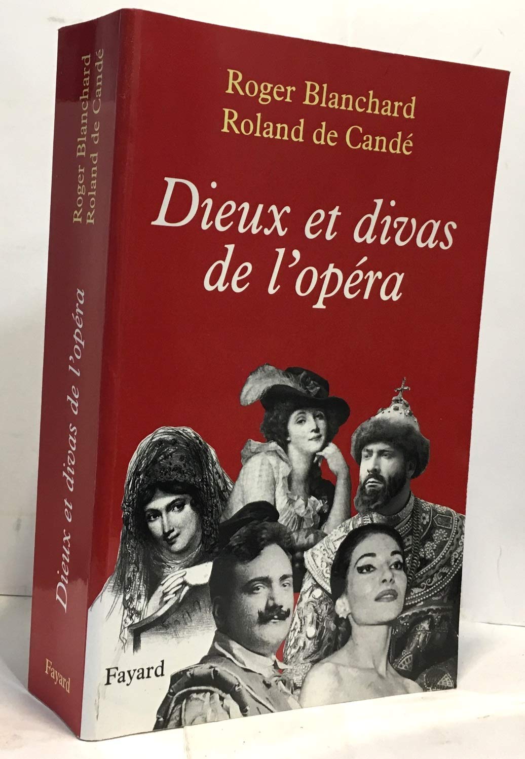Dieux et divas de l'Opéra