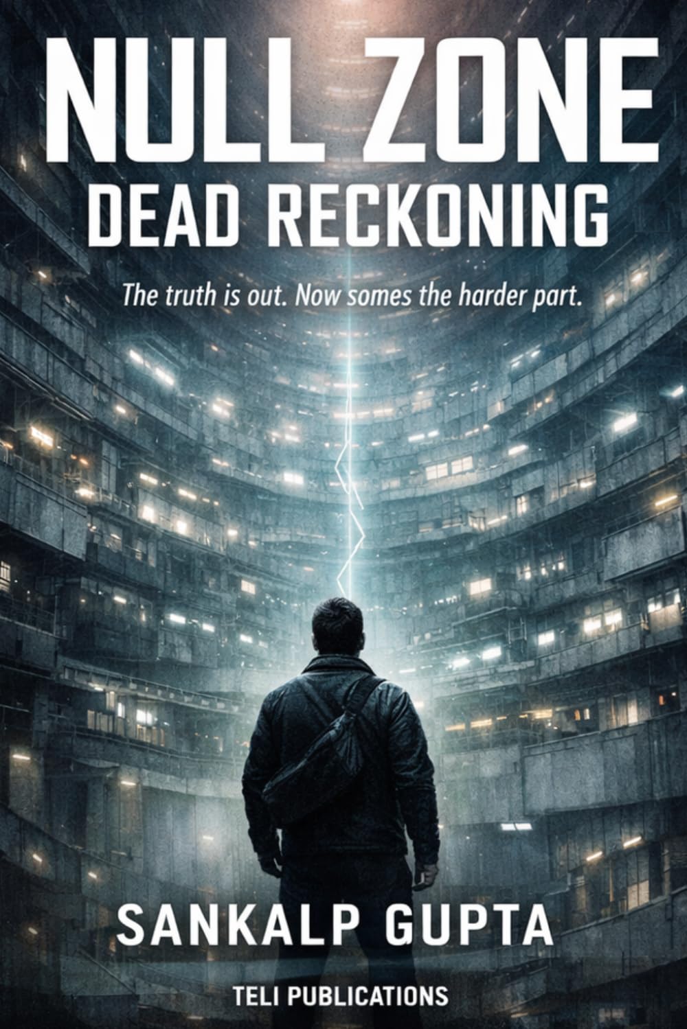 NULL ZONE : The Broadcast That Broke the System: - A Dystopian Sci-Fi Thriller (SUMMER READINGS)