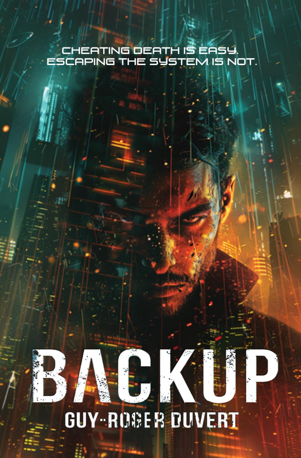 Backup: A Cyberpunk Techno-Thriller