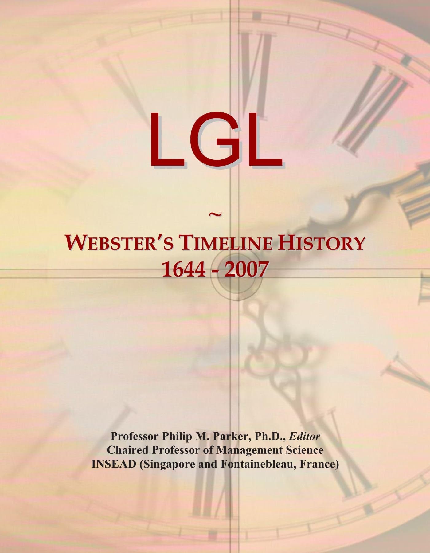 LGL: Webster's Timeline History, 1644 - 2007