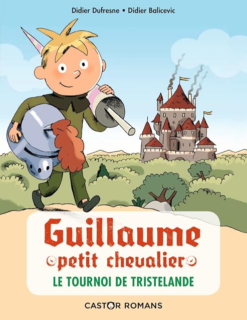 Portada de Guillaume Petit Chevalier: Le Tournoi de Tristelande