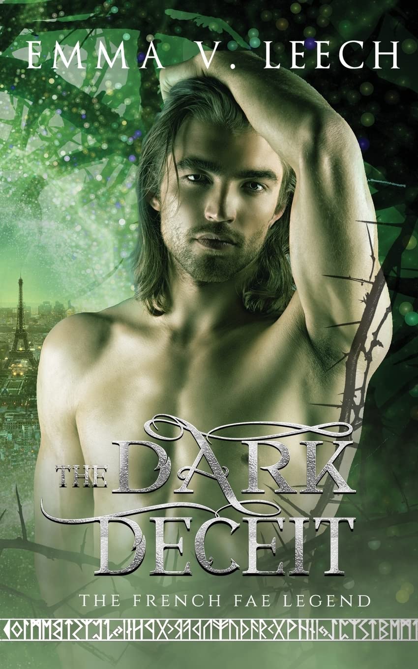 The Dark Deceit: Volume 3 (The French Fae Legend)