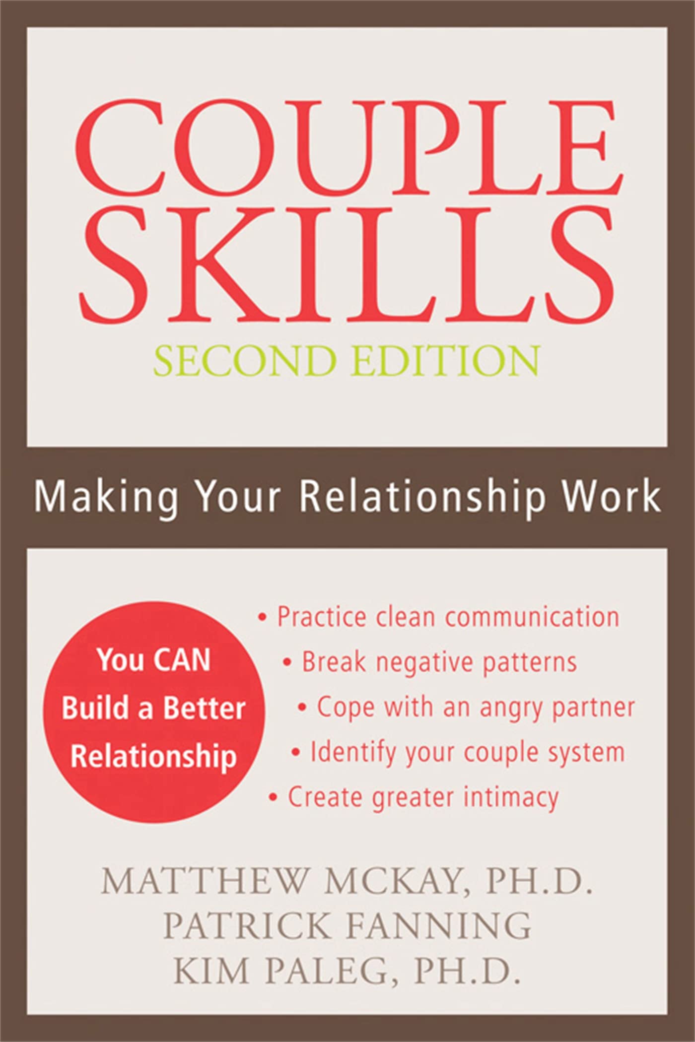 Couple Skills: Making Your Relationship Work Paperback – December 1, 2006