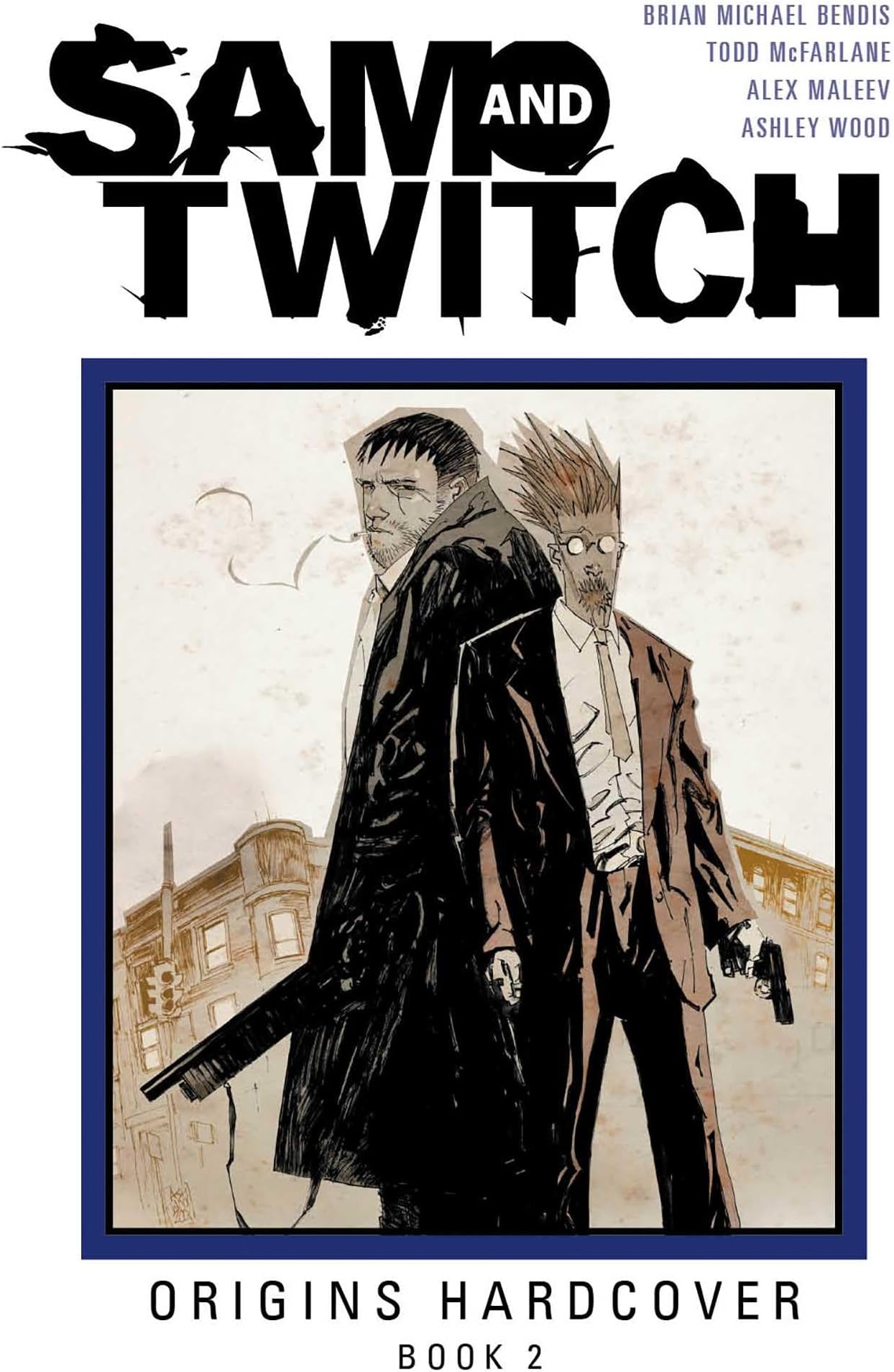Sam and Twitch Origins Book 2 (SPAWN SAM AND TWITCH ORIGINS HC)