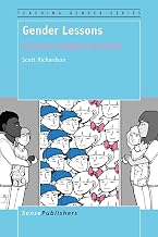 Gender Lessons: Patriarchy, Sextyping & Schools (Teaching Gender, 4)