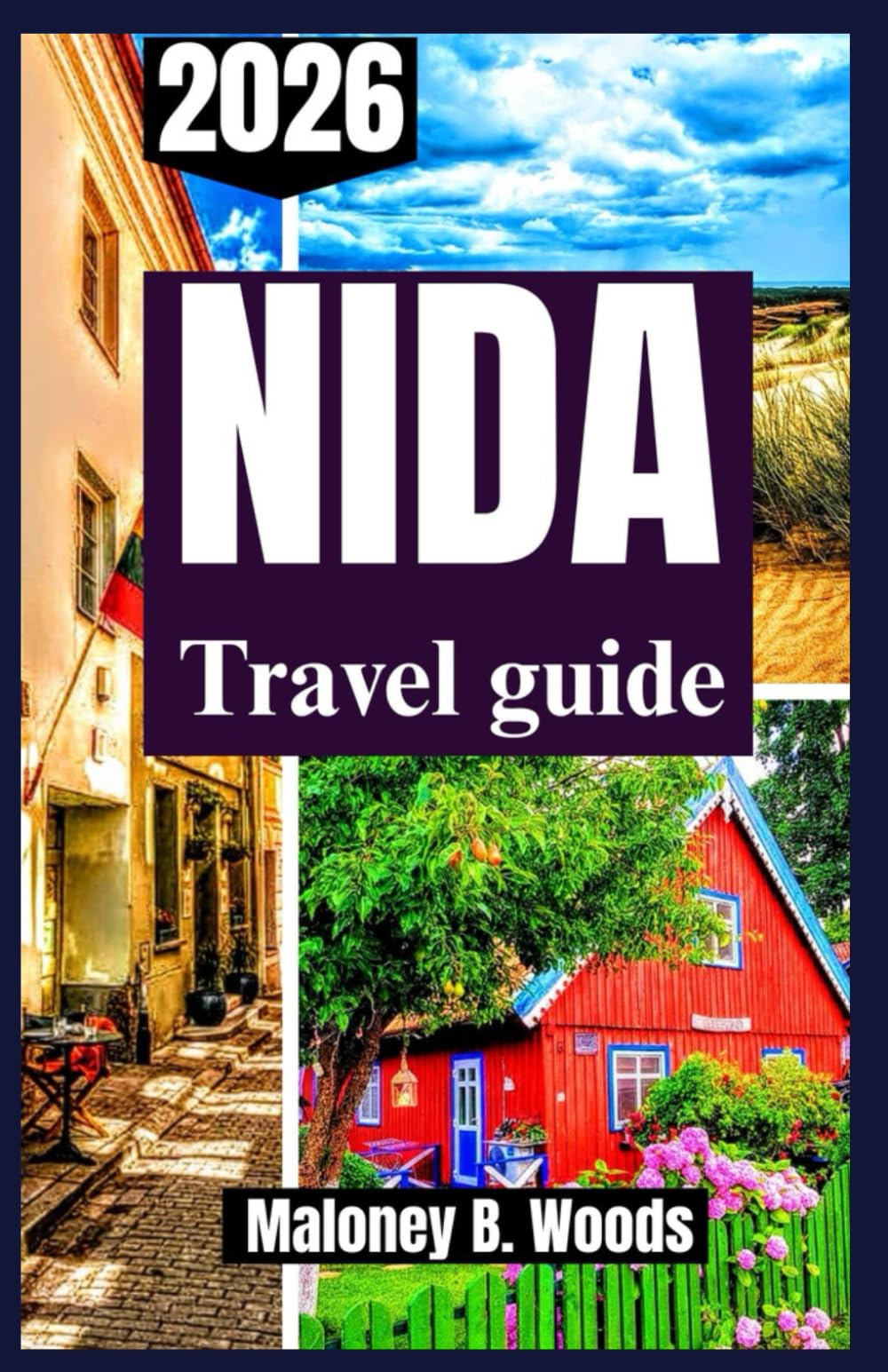 NIDA TRAVEL GUIDE 2026: Practical Manual to Local routes, hidden beaches, budget tips, seaside culture, itinerary & more