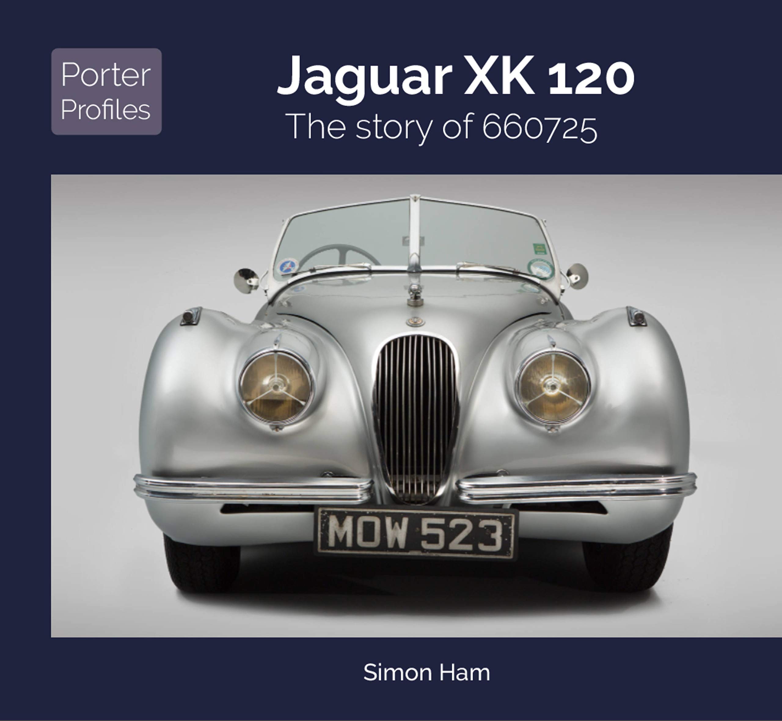 Jaguar XK120 livre histoire châssis 660725 monographie automobile vintage