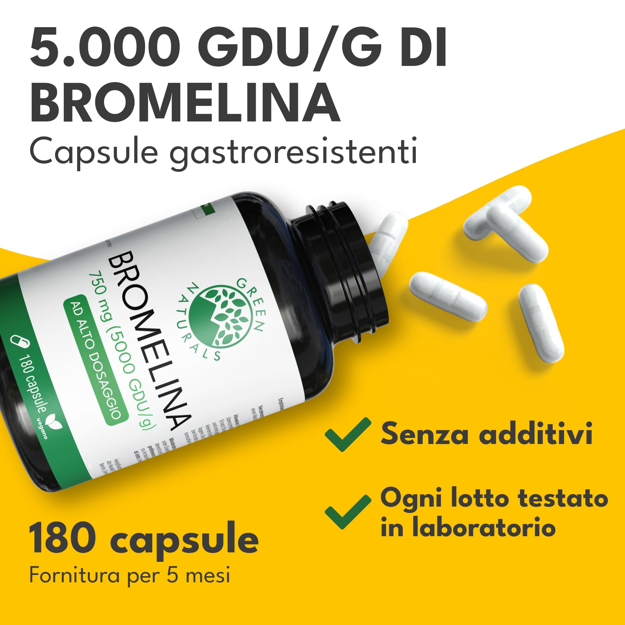 Green Naturals® Bromelina ad alto dosaggio – 180 capsule (6 mesi) – 750 mg da estratto naturale di ananas (5.000 GDU/g) – Capsule gastroresistenti DR Caps – Vegane & testate in laboratorio