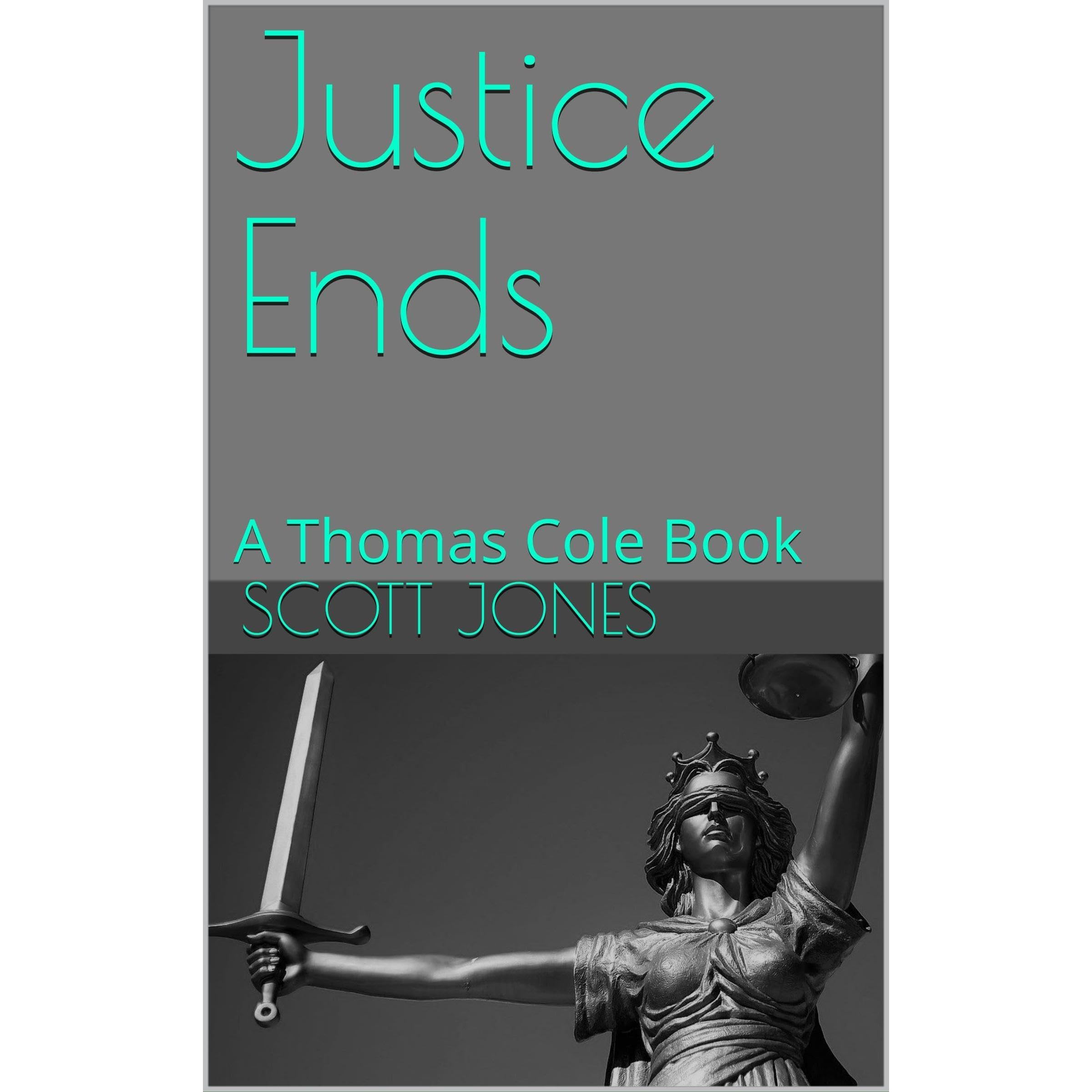 Justice Ends