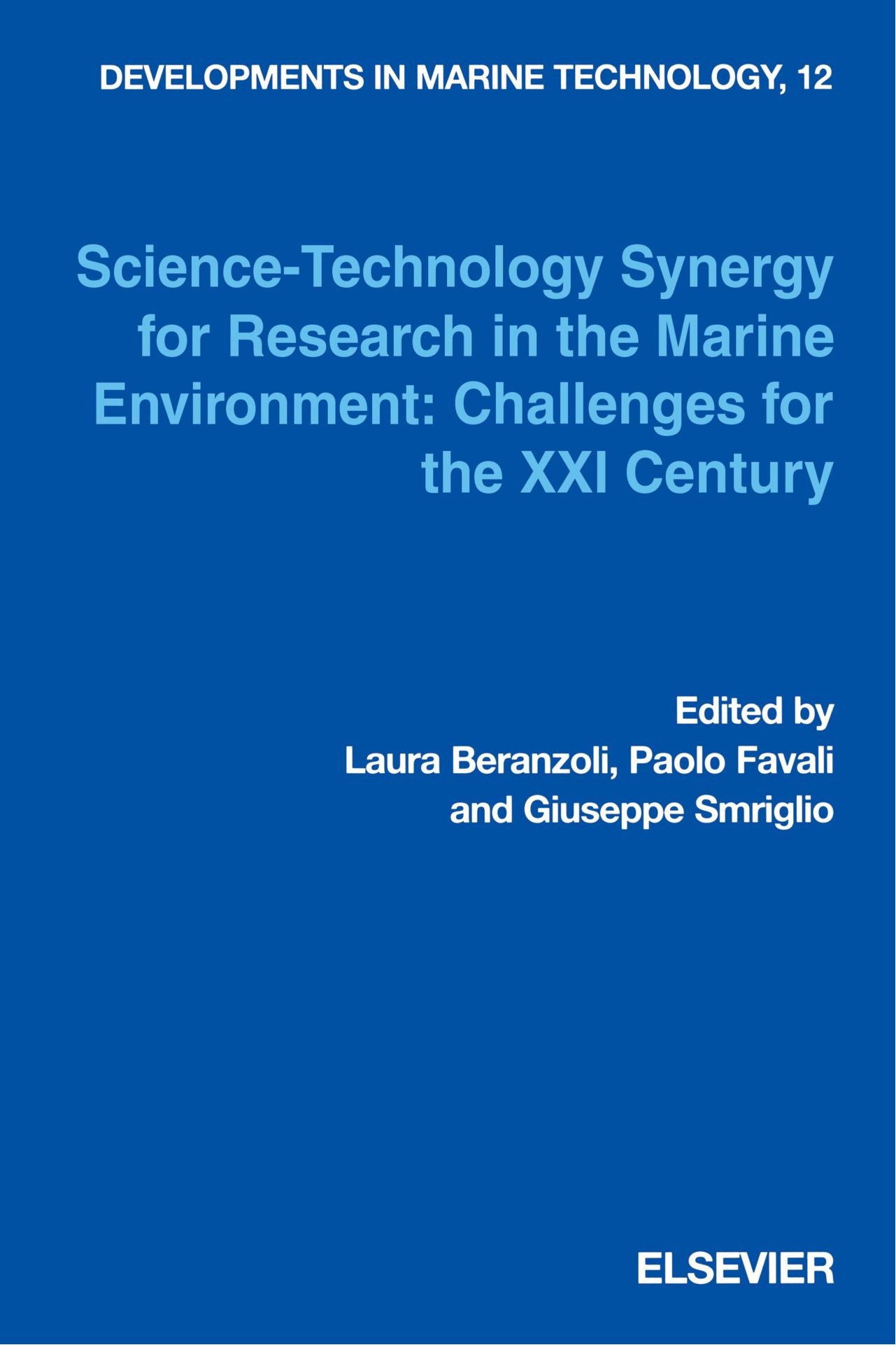 Science-Technology Synergy for Research in the Marine Environment: Challenges for the XXI Century