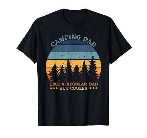 Camping Dad Like Regular Dad But Cooler Father's Day Retro