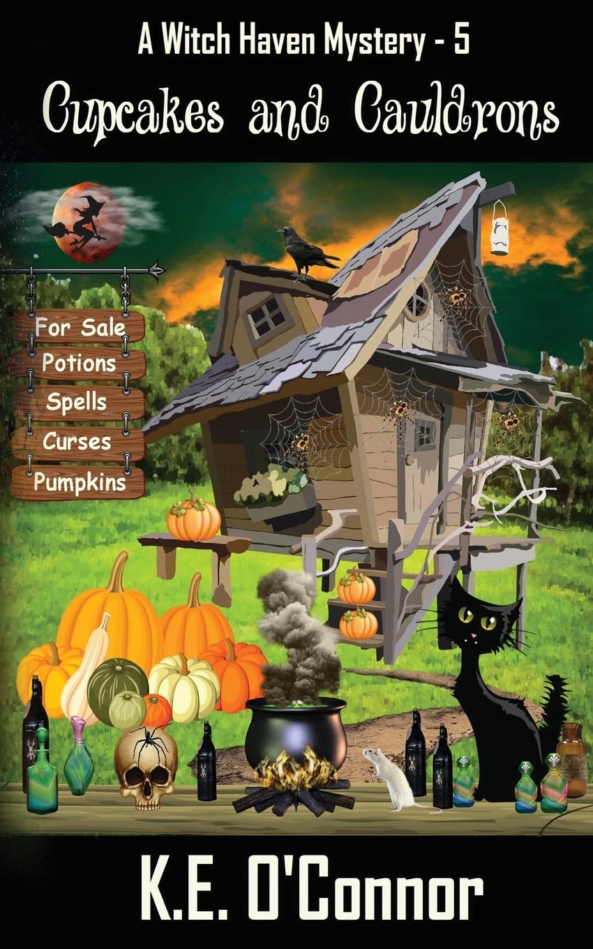 Cupcakes and Cauldrons: 5 (Witch Haven Mystery - a fun cozy witch paranormal mystery)