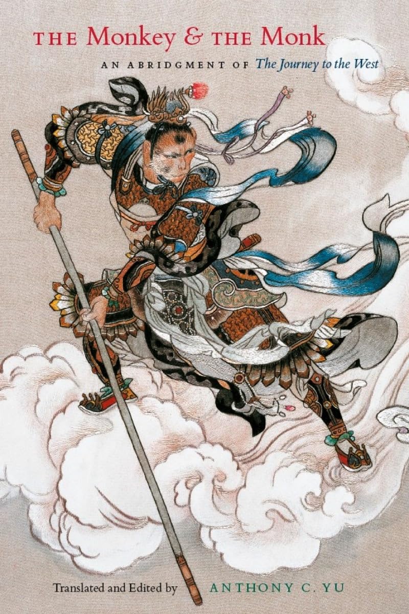 The Monkey and the Monk – An Abridgment of The Journey to the West